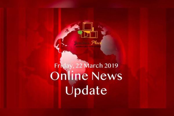 13 Latest Headlines Around the World (22 March 2019)
